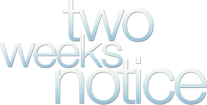 Two Weeks Notice's poster