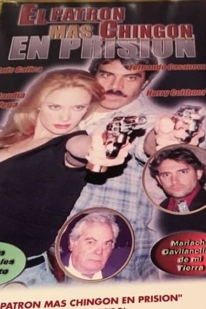 El patrón mas chingon en prision's poster