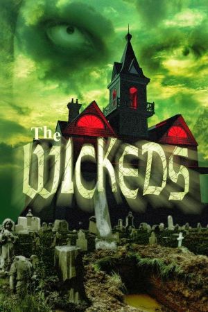 The Wickeds's poster