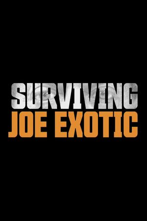 Surviving Joe Exotic's poster image