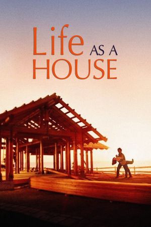 Life as a House's poster