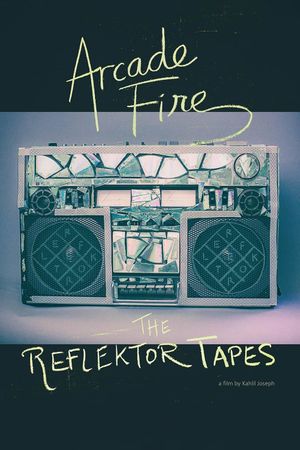 The Reflektor Tapes's poster