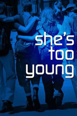 She's Too Young's poster