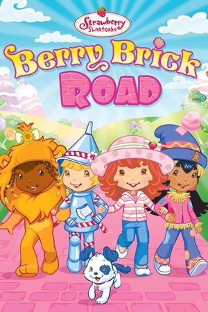 Strawberry Shortcake: Berry Brick Road's poster