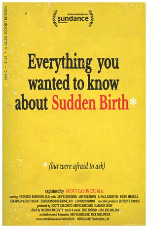 Everything You Wanted to Know About Sudden Birth (but were afraid to ask)'s poster image