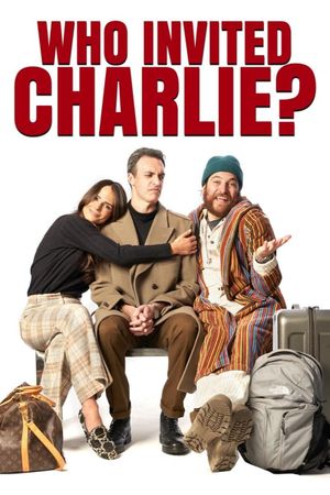 Who Invited Charlie?'s poster