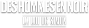 La Loi de Simon - Des hommes en noir's poster