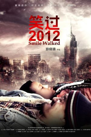 Smile Walked's poster