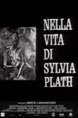 Nella vita di Sylvia Plath's poster image