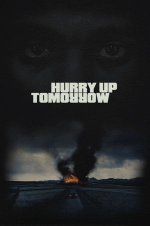 Hurry Up Tomorrow's poster