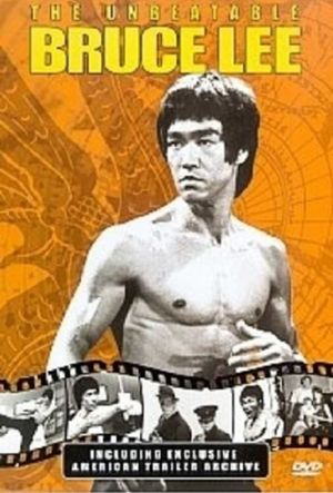 The Unbeatable Bruce Lee's poster