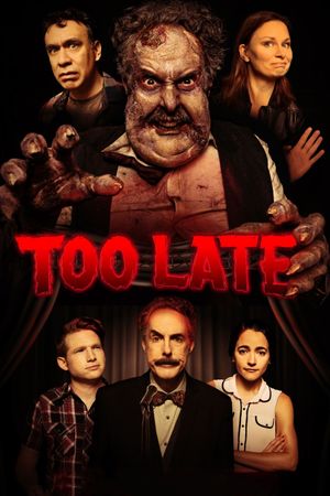 Too Late's poster