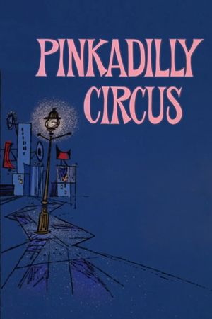 Pinkadilly Circus's poster