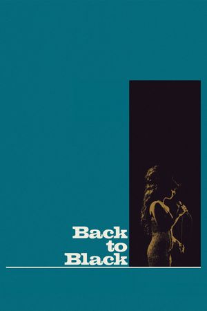 Back to Black's poster