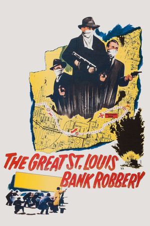 The St. Louis Bank Robbery's poster