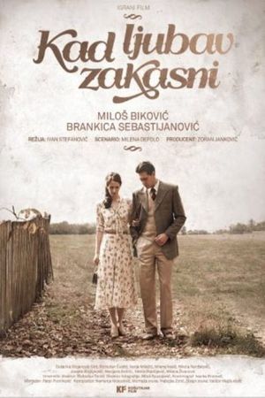 Love Isn't Always on Time's poster