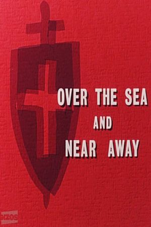 Over the Sea and Near Away's poster image