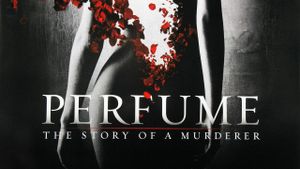 Perfume: The Story of a Murderer's poster