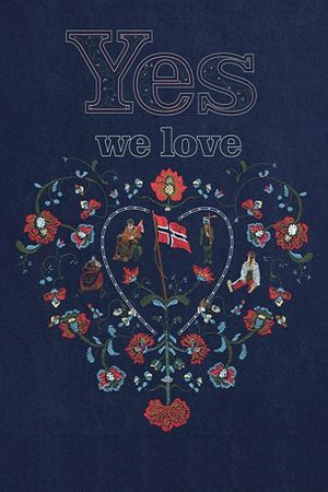 Yes We Love's poster