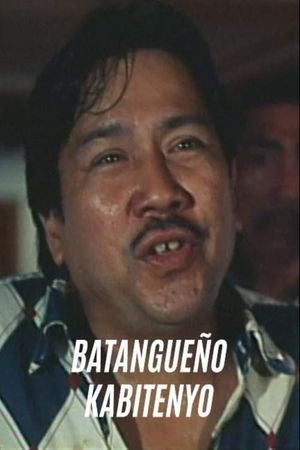 Batangueno kabitenyo's poster