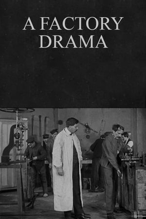 A Factory Drama's poster