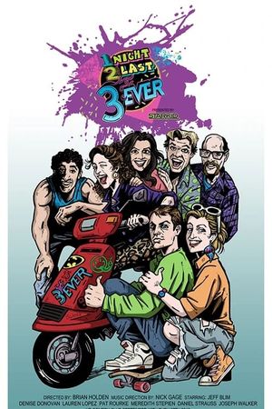 1Night 2Last 3Ever's poster