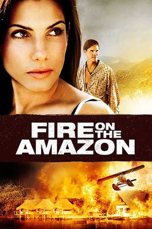 Fire on the Amazon's poster