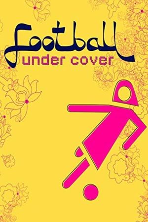 Football Under Cover's poster image