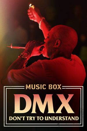 DMX: Don't Try to Understand's poster