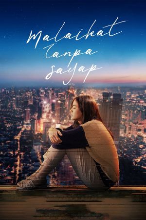 Malaikat Tanpa Sayap's poster