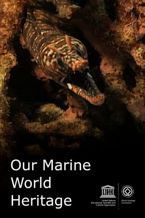 Our Marine World Heritage's poster