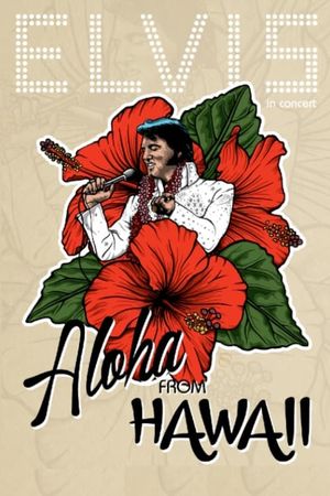 Elvis - Aloha from Hawaii's poster