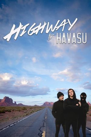 Highway to Havasu's poster