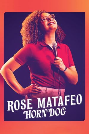 Rose Matafeo: Horndog's poster