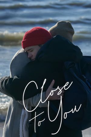 Close to You's poster