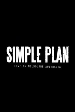 Simple Plan: Live from Australia's poster