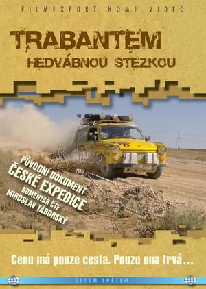 Trabantem Hedvábnou stezkou's poster