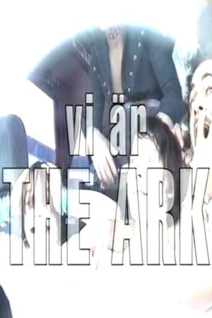 Vi är The Ark's poster