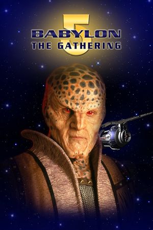 Babylon 5: The Gathering's poster