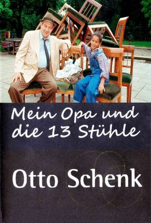 Mein Opa und die 13 Stühle's poster