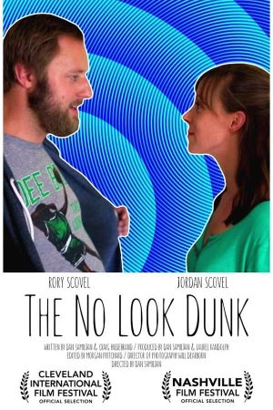 The No Look Dunk's poster