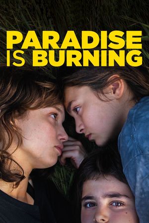 Paradise Is Burning's poster