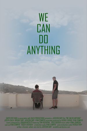 We Can Do Anything's poster