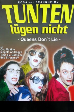 Queens Don't Cry's poster