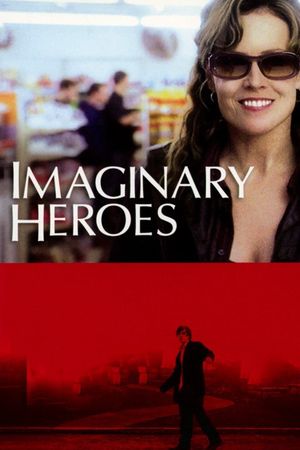 Imaginary Heroes's poster