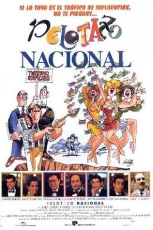 Pelotazo nacional's poster
