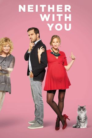 Neither with You's poster