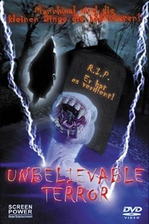 Unbelievable Terror's poster