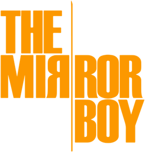 The Mirror Boy's poster