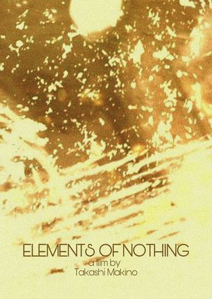 Elements of Nothing's poster